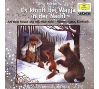 Michels,Tilde - Es Klopft Bei Wanja I.d.Nacht