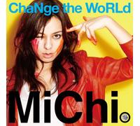 Michi - Change The World [Import]
