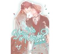 Michi Ichiho Yes, No, or Maybe? (Light Novel 3) - Where Home Is (Tascabile)