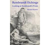 Michiel Kersten Rembrandt Etchings (Tascabile)