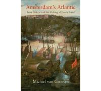 Michiel van Groesen Amsterdam's Atlantic (Copertina rigida)
