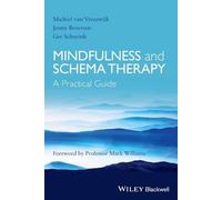 Michiel van Vreeswijk Ger Schurink Jenny Br Mindfulness and Schema T (Tascabile)