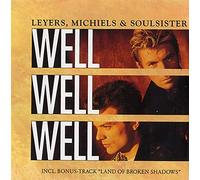 Michiels & Soulsister Leyers - Well Well Well / Land Of Broken Shadows (Live) [Vinyl Single]