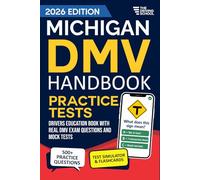 Michigan DMV Handbook: Practice Drivers Test Guide and Drivers Education Book | 500+ Real Exam Questions, Mock Tests & Full Progress Tracking