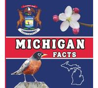 Michigan Facts: Interesting Facts About Michigan