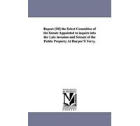 Michigan Histor Report the Select committee of the Senate appointed (Tascabile)