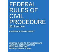Michigan Legal Federal Rules of Civil Procedure; 2019 Edition (Case (Tascabile)