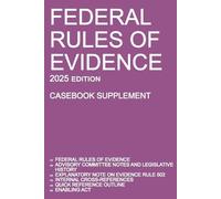Michigan Legal Pu Federal Rules of Evidence; 2025 Edition (Casebook (Tascabile)