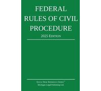 Michigan Legal Publishing Federal Rules of Civil Procedure; 2025 Ed (Tascabile)