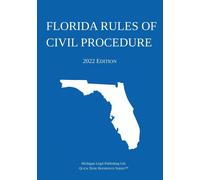 Michigan Legal Publishing Ltd. Flori Florida Rules of Civil Procedu (Tascabile)