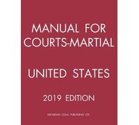 Michigan Legal Publishing Ltd Michig Manual for Courts-Martial Unite (Tascabile)