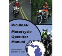 MICHIGAN Motorcycle Operator Manual