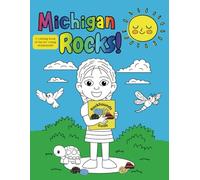 Michigan Rocks!: A Coloring Book for Young Rockhounds