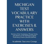 Michigan Test Vocabulary Practice with Exercises and Answers (Tascabile)