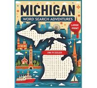 Michigan Word Search Puzzle Book: Large-Print Brain Games and Travel Fun | Explore Lakes, Cities, Nature & Industry in Michigan