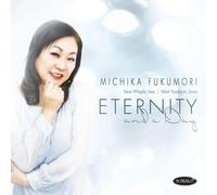 Michika Fukumori Eternity and a Day (CD) Album