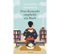 Michiko Aoyama Frau Komachi empfiehlt ein Buch: Der weltweit (Copertina rigida)