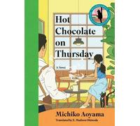 Michiko Aoyama Hot Chocolate on Thursday (Copertina rigida)