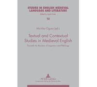 Michiko Ogura Textual and Contextual Studies in Medieval English (Tascabile)