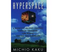 Michio Kaku Hyperspace (Copertina rigida)