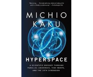 Michio Kaku Hyperspace (Tascabile)