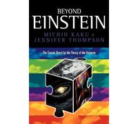 Michio Kaku Jennifer Thompson Beyond Einstein (Tascabile)