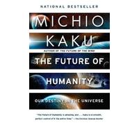 Michio Kaku The Future of Humanity (Tascabile)