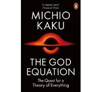 Michio Kaku The God Equation (Tascabile)