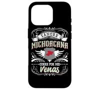 Michoacan Messico Sangre Michoacana Corre Por Mis Venas Custodia per iPhone 16 Pro
