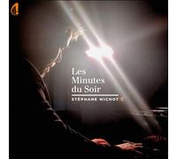 Audio Cd Stephane Michot Les Minutes Du Soir - St?Phane Michot
