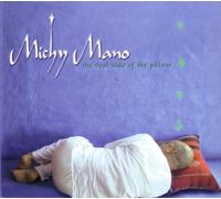 Michy Mano - Cool Side of the Pillow
