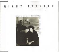 Michy Reincke - Romeo & Julia auf der Suche nach dem Ernst des Lebens