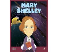 Micii mei eroi. Mary Shelley