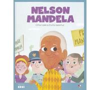 Micii mei eroi. Nelson Mandela