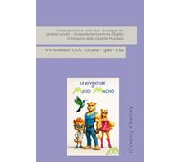 Micio Macho - N°4 Avventure: U.S.A. - Ucraina - Egitto - Cina