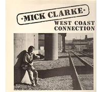 Mick Clarke - West Coast Connection - Brambus Records - 198801-1