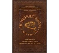 Mick Conefrey The Adventurer's Handbook (Tascabile)