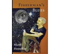 Mick Donnellan Fisherman's Blues (Tascabile)
