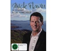 Mick Flavin - In Concert/Going Home