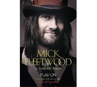 Mick Fleetwood Play On (Tascabile)
