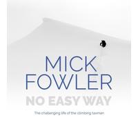 Mick Fowler No Easy Way (Tascabile)