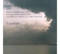 MICK GOODRICK QUARTET - Sunscreams