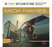 Mick Hayes My Claim to Fame (CD) Album