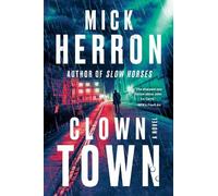 Mick Herron Clown Town (Copertina rigida) Slough House