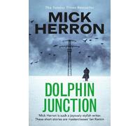 Mick Herron Dolphin Junction (Tascabile)