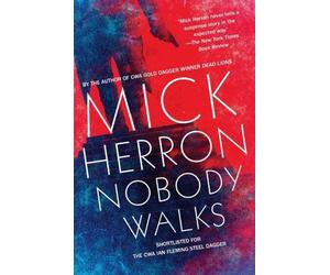Mick Herron Nobody Walks (Tascabile)