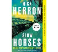 Mick Herron Slow Horses (Deluxe Edition) (Tascabile) Slough House