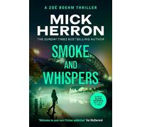 Mick Herron Smoke and Whispers (Tascabile) Zoe Boehm Thrillers