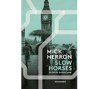 Mick Herron Stefanie Schäfer Slow Horses: Ein Fall für Jackson Lamb (Tascabile)