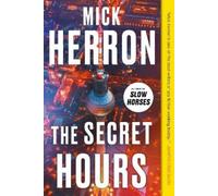 Mick Herron The Secret Hours (Tascabile)